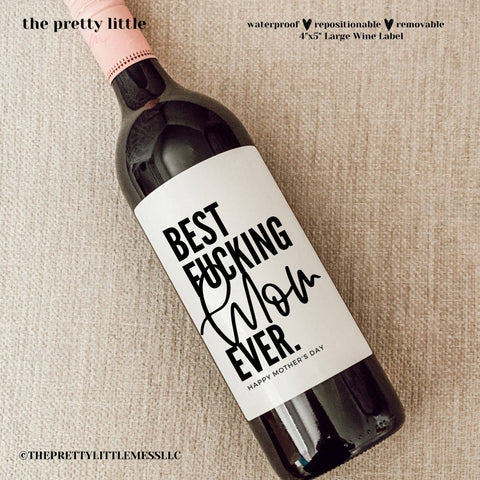 Mother's Day Gift, Mother's Day Wine Label, Funny Mom Gift,
